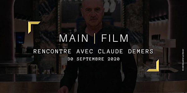 Rencontre avec un cinéaste : Claude Demers | En ligne