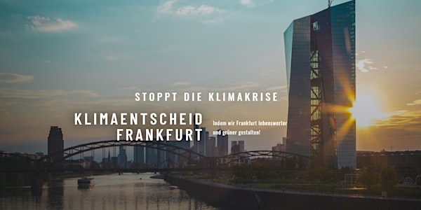 Unser Frankfurt - Klimaneutral bis 2035!