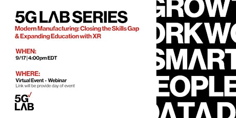 Modern Manufacturing: Closing the Skills Gap & Expanding Education with XR primary image