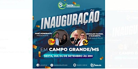 Imagem principal do evento INAUGURAÇÃO SAÚDE E VIDA CAMPO GRANDE-MS