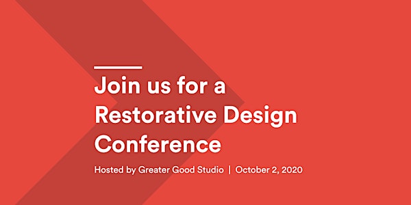 Restorative Design Conference