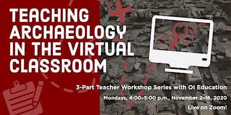 Teaching Archaeology in the Virtual Classroom primary image