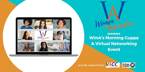 WinA's Morning Cuppa Virtual Networking Event session 1