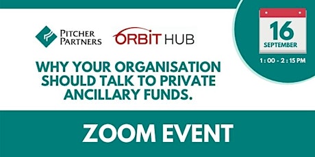 Why your organisation should talk to Private Ancillary Funds - Zoom Event primary image