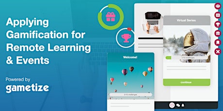 [Webinar] Applying Gamification for Remote Learning & Events