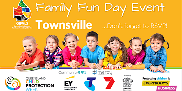 QIFVLS Family Fun Day Townsville | QLD Child Protection Week 2020