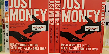 Royce Kurmelovs - 'Just Money' Book Launch primary image