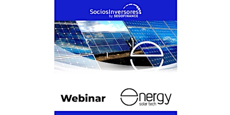 Imagen principal de Webinar Energy Solar Tech y SociosInversores.com