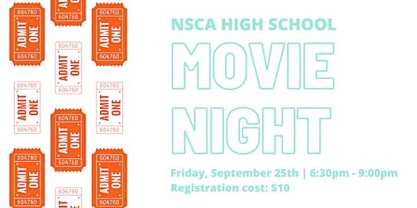 NSCA High School  Movie Night