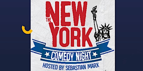 Image principale de THE NEW YORK COMEDY NIGHT HOSTED BY SEBASTIAN MARX