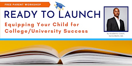 'Ready to Launch': Workshop for Parents of College & University Students primary image