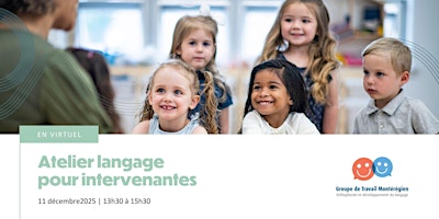 Image principale de Atelier langage aux intervenantes sur le langage attendu 0-5