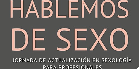 Imagen principal de Primera Jornada Online  de Actualización en sexología para profesionales