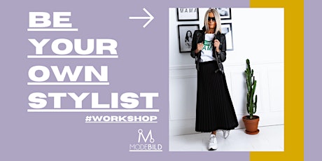 Imagen principal de Workshop Be your own stylist.