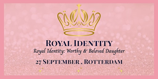 Image principale de Royal Identity - voor de vrouw die mag ontdekken wie zij écht is!