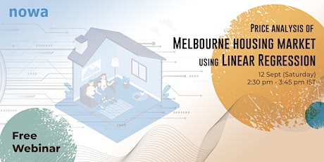 Webinar: Price Analysis of Melbourne Housing Market using Linear Regression primary image