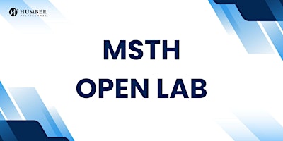 Image principale de MSTH Fall 2025 Open Lab
