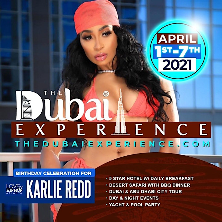 THE DUBAI EXPERIENCE APRIL 1 - 7, 2021 image