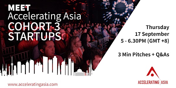 Accelerating Asia: Meet Cohort 3