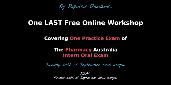 Second Online Workshop Covering: Pharmacy Intern Oral Exam