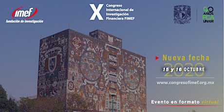 Imagen principal de X Congreso Internacional de Investigación Financiera FIMEF