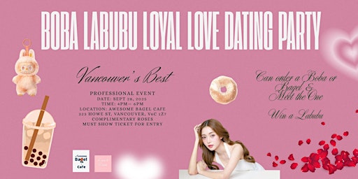 Image principale de Boba Labubu Loyal Love Dating Party + Complimentary Roses