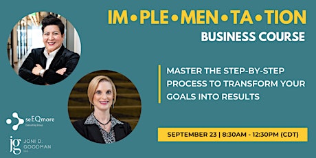The Implementation Business Course