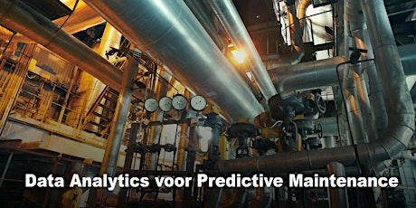 Data Analytics voor Predictive Maintenance | 2, 3 & 24 november 2022