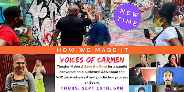 Voices of Carmen 2020: How We Made It