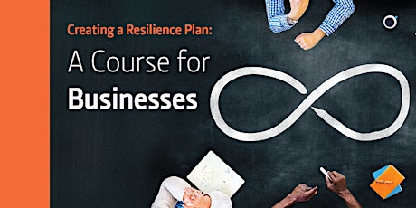 Creating a Resilience Plan: A Course for Businesses G3 primary image