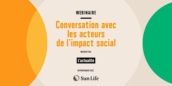 WEBINAIRE : CONVERSATION AVEC LES ACTEURS DE L’IMPACT SOCIAL