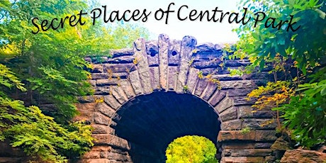 Secret Places of Central Park, Walking Tour - New York City tickets