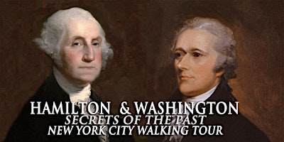 Hamilton+and+Washington+New+York+City+Walking