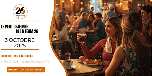 Image principale de Le Petit Déjeuner de la Team 26