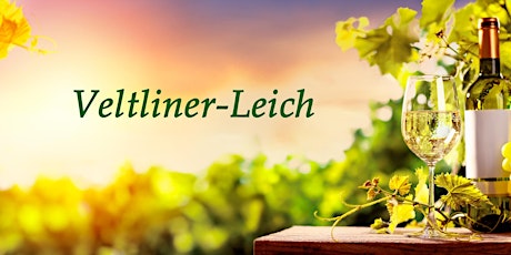 Hauptbild für Veltliner-Leich 4.10. und 10.10.2020