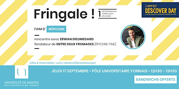 Fringale ! : Rencontre avec Erwan Dieumegard - Entre Deux Fromages