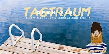 Hauptbild für Tagtraum Open Air 2020 | am Wasser