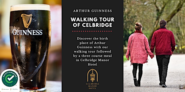 Arthur Guinness Walking Tour & Dinner
