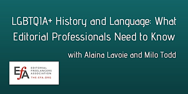LGBTQIA+ History and Language: What Editorial Professionals Need to Know