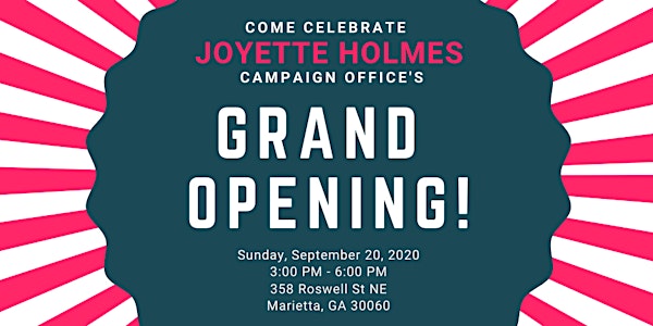 Joyette Holmes HQ Grand Opening