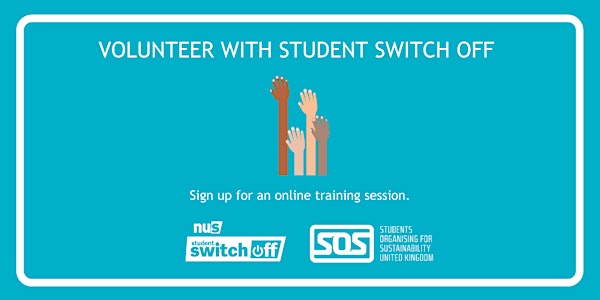 Student Switch Off volunteer training - University of Nottingham