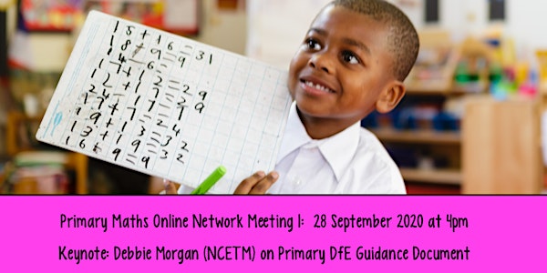Primary Maths Online Network Meeting 1 Keynote Debbie Morgan (NCETM)
