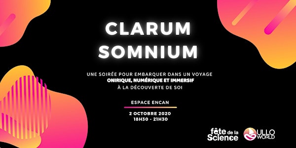 Clarum Somnium : Le Rêve Conscient