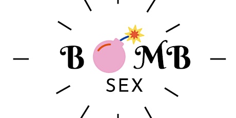 Get Ready for...Bomb Sex!