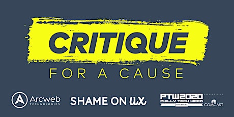 Image principale de Shame on UX Presents Critique for a Cause