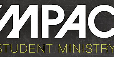 Impact Student Ministry primary image
