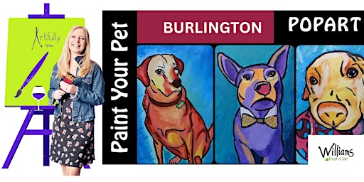 Image principale de 26th September PAINT YOUR PET special Williams Cafe, Burlington