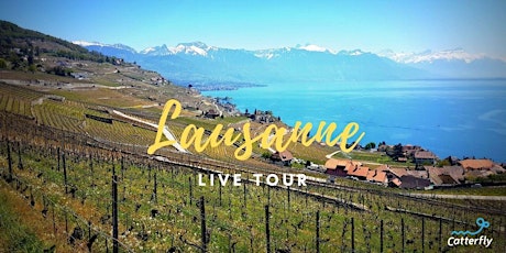 Hauptbild für FREE LIVE Tour of Lausanne, Switzerland