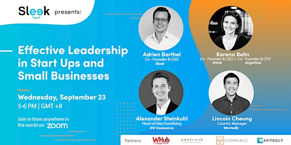 Sleek Presents: Effective Leadership in Startups and Small Businesses