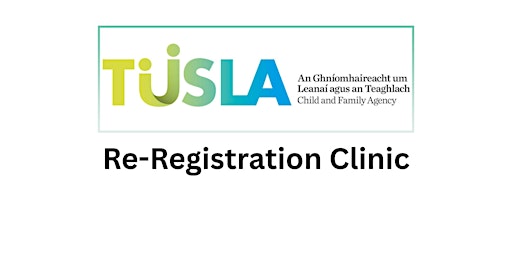 Image principale de Tusla Re-Registration Clinic